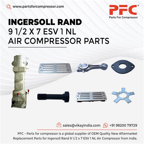 Peças do compressor de ar Ingersoll Rand 9 1 2 x 7 NL PFC Parts For