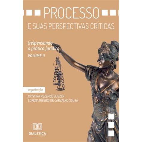 Processo E Suas Perspectivas Cr Ticas Re Pensando A Pr Ti Submarino