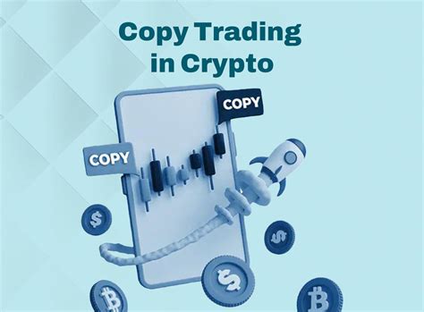 What Is Copy Trading In Crypto