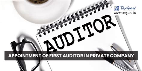 Appointment Of First Auditor In Private Company