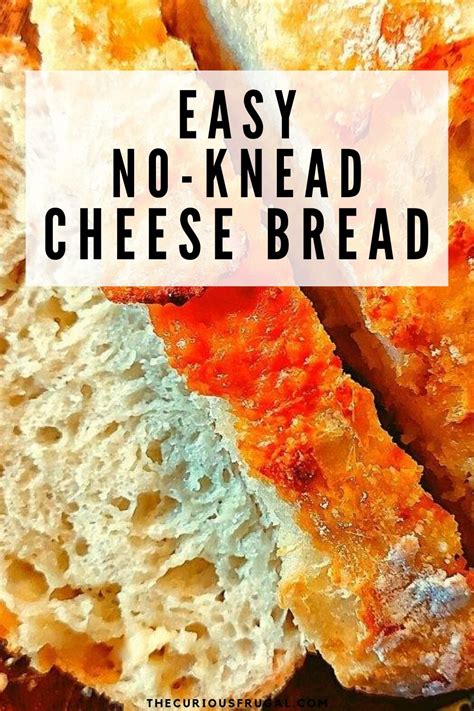 Easy Cheese Bread Recipe The Best Homemade Cheese Bread No Knead