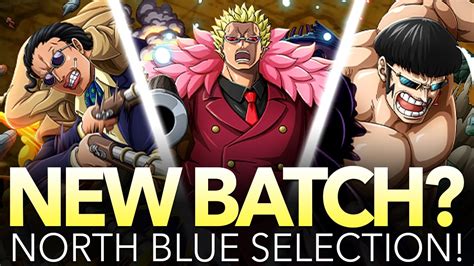 North Blue Selection Overview Should You Pull One Piece Treasure Cruise Global Youtube