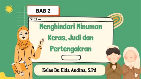 Bab 2 Menghindari Minuman Keras Judi Dan Pertengkaran PAI Kelas 8