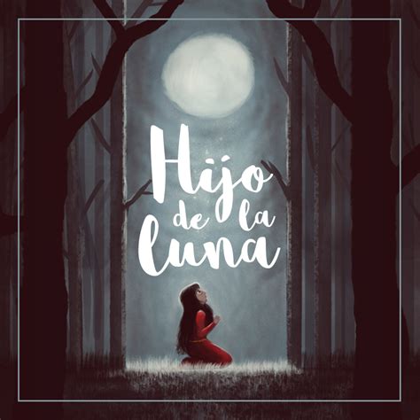 Hijo De La Luna Ufquearte