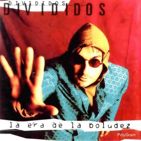 La Era De La Boludez Un Disco De Divididos Rock Ar