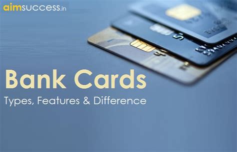 Bank Cards Their Types Features And Differences