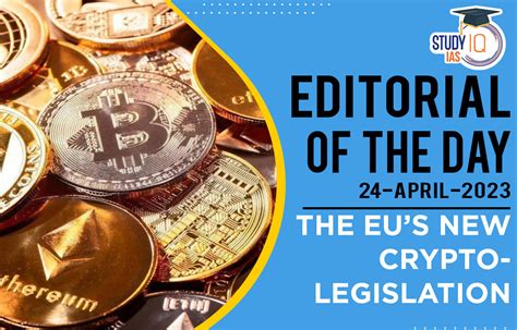 The Eus New Crypto Legislation