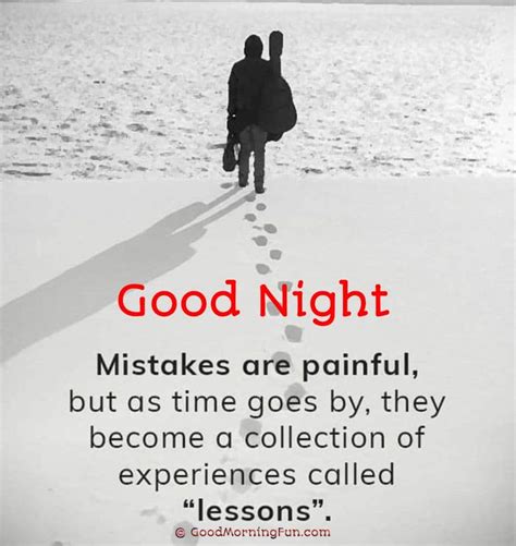 Mistakes are painful - Good Night | Good night quotes, Goodnight quotes ...