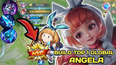 Angela Pakai Build Ini Sakit Banget ~build Top 1 Global Angela~mobile Legends Youtube