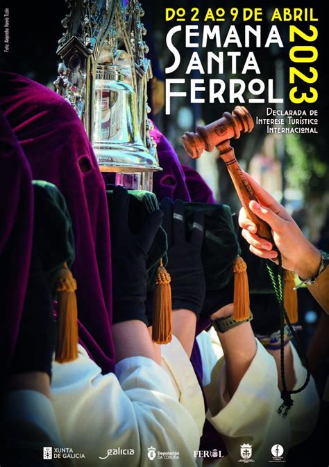 El Cartel De La Semana Santa De Ferrol S Mbolo De La Llamada A