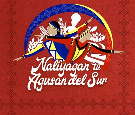 Agusan Del Sur To Celebrate Naliyagan Festival In June Business