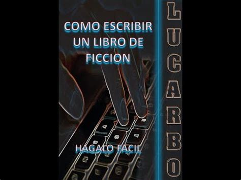 Como Escribir Un Libro De Ficcion Trailer Youtube