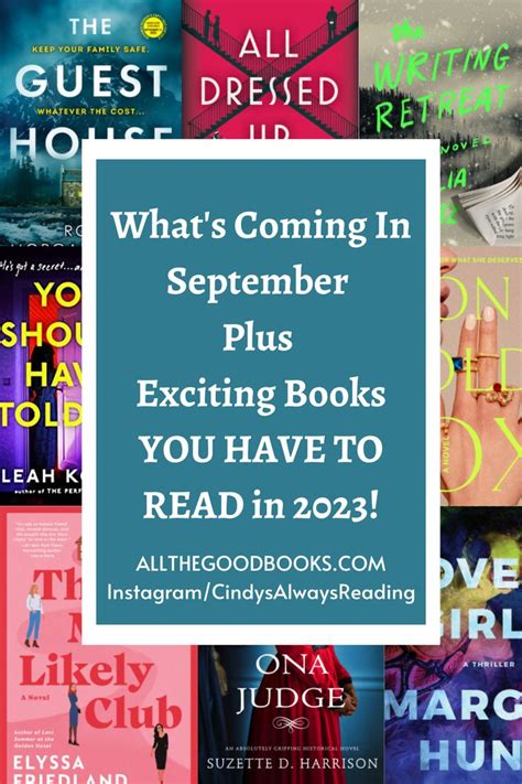 Coming In September Plus Exciting Books YOU HAVE TO READ in 2023! - ALL THE GOOD BOOKS in 2022 ...