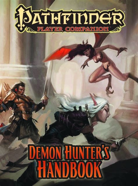 Jun132391 Pathfinder Player Companion Demon Hunters Handbook