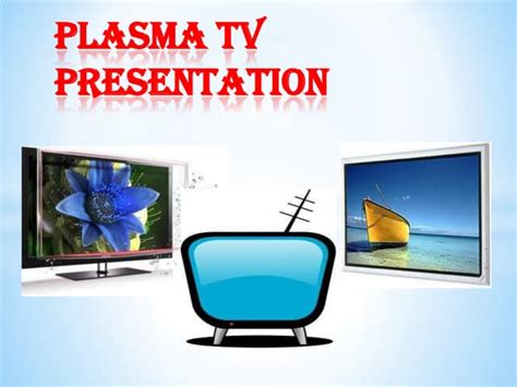 Plasma Display Panel Ppt