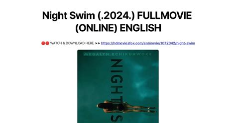 Night Swim 2024 FULLMOVIE ONLINE ENGLISH