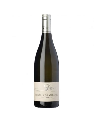 Nathalie Et Gilles Fevre Chablis Grand Cru Les Preuses Free Delivery