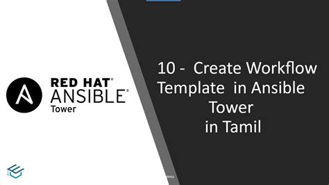 Ansible Tower In Tamil 10 Create Workflow Template In Ansible Ansible