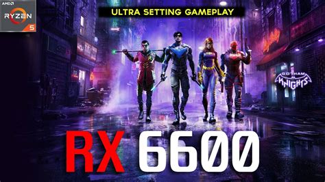 Rx I F Gotham Knights Ultra Settings Benchmark Youtube