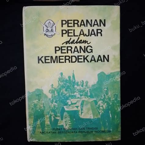 Jual Buku Peranan Pelajar Dalam Perang Kemerdekaan Jakarta Timur