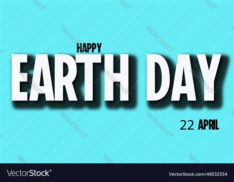 Earth day 22 april Royalty Free Vector Image - VectorStock