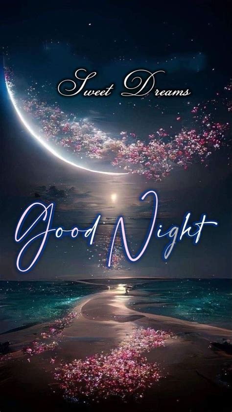 Nighty Night Everyone Good Night Friends Good Night Sweet Dreams