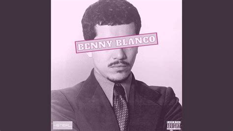 Benny Blanco Youtube