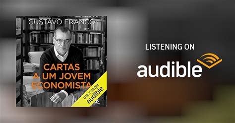 Cartas A Um Jovem Economista Audiobook Free With Trial