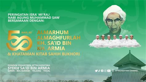 Peringatan Isra Mi Raj Nabi Muhammad Saw Dan Haul Ke Almarhum