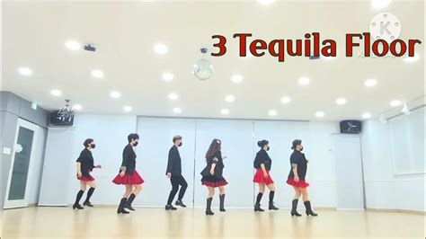 3 Tequila Floor 🍀 Line Dance Demo Youtube