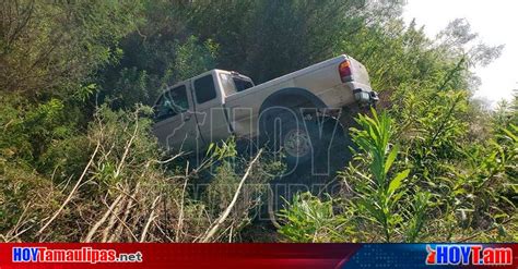 Hoy Tamaulipas Volcadura En Tamaulipas Sexagenario Resulto Lesionado