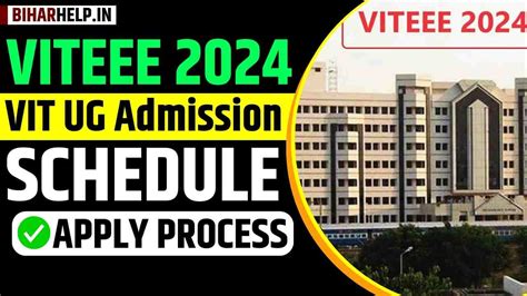 VITEEE 2024 VIT UG Admission Registration Ongoing Schedule