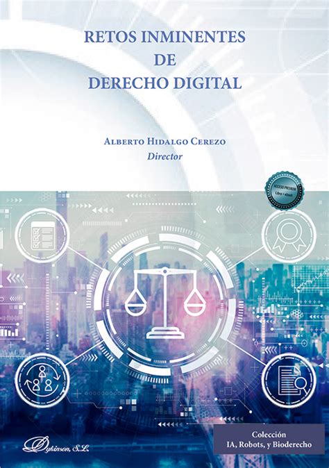 Librer A Dykinson Retos Inminentes De Derecho Digital Hidalgo