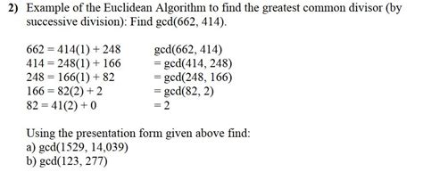 Solved 2 Example Of The Euclidean Algorithm To Find The Chegg