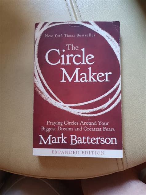 The Circle Maker Mark Batterson