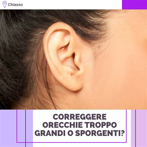 Correggere Orecchie Troppo Grandi O Sporgenti Lotoplastica O