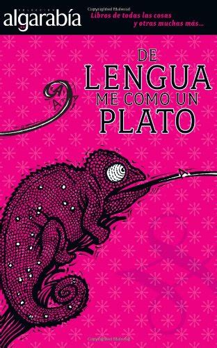 Amazon De Lengua Me Como Un Plato Coleccion Algarabia Spanish