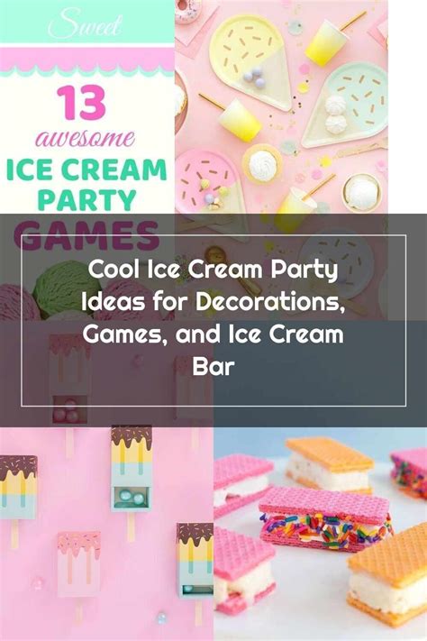 Ice Cream Party Ideas Decorations Games And Ice Cream Bar