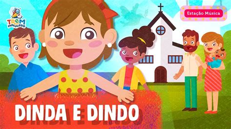 Dinda e Dindo Música Infantil Videoclipe YouTube