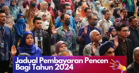 TARIKH PEMBAYARAN PENCEN BULANAN BAGI TAHUN 2024 Portal Bantuan