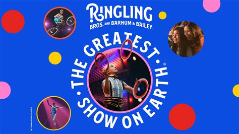 Ringling Bros And Barnum Bailey Presents The Greatest Show On Earth