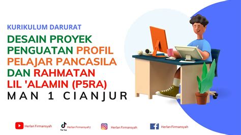 Desain Proyek Penguatan Profil Pelajar Pancasila Rahmatan Lil Alamin