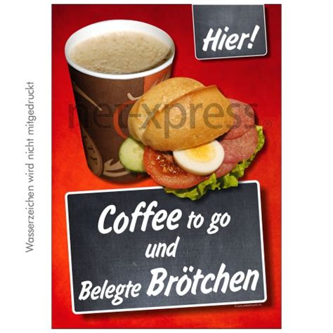 Plakat Coffee to go und belegte Brötchen net xpress de