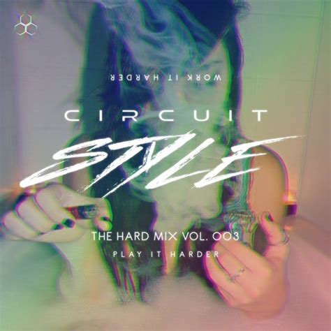 Stream Circuit Music Listen To Circuit Style Playlist Online For Free On Soundcloud