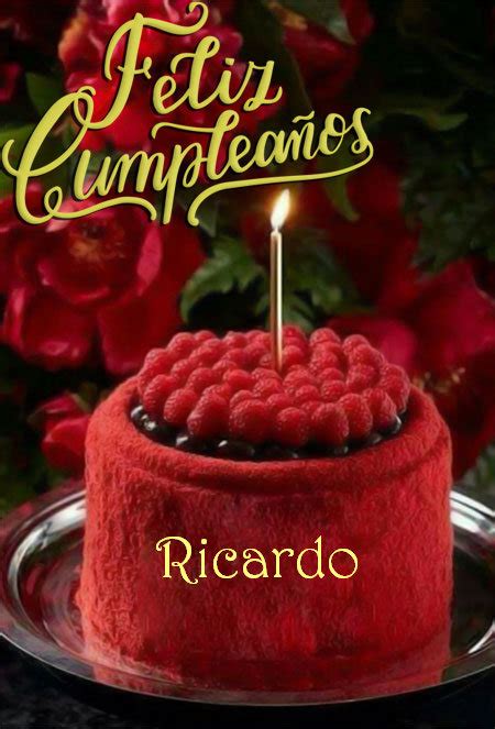 Feliz Cumpleaños Ricardo Tarjetas De Felicitaciones E Imágenes Feliz