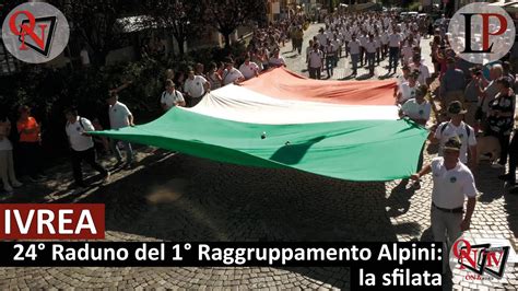 IVREA 24 Raduno Del 1 Raggruppamento Alpini La Sfilata YouTube