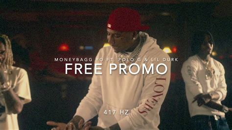 Moneybagg Yo Free Promo Ft Polo G Lil Durk 417 Hz Release Past