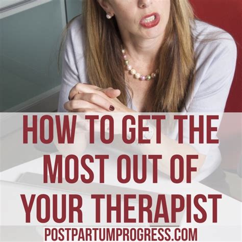 How To Get The Most Out Of Your Therapist Postpartum Progress