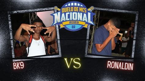 Bk Vs Ronaldin Primeira Fase Seletiva Regional Bdp Youtube