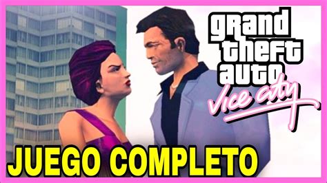 🌴gta Vice City👉 Todas Las Misiones Juego Completo Película En Español